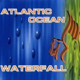 Atlantic Ocean - Waterfall - Original Mix
