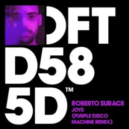Roberto Surace, Purple Disco Machine - Joys - Purple Disco Machine Remix