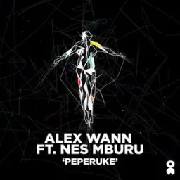 Alex Wann, Nes Mburu - Peperuke