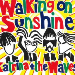 Katrina & The Waves - Walking on Sunshine (2004 Version)