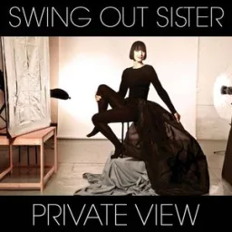 Swing Out Sister - Am I The Same Girl?
