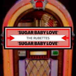 The Rubettes - Sugar Baby Love