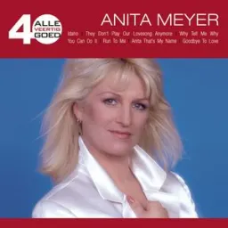 Anita Meyer - Why Tell Me Why