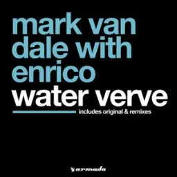 Mark Van Dale, Enrico, DJ Quicksilver - Water Verve - DJ Quicksilver Radio Edit