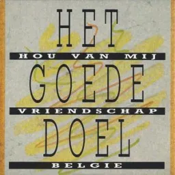 Het Goede Doel - Hou Van Mij