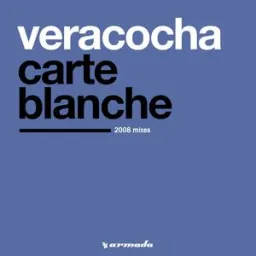 Veracocha, Ferry Corsten, Vincent de Moor - Carte Blanche