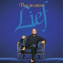 Paul de Leeuw - 'k Heb Je Lief