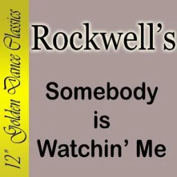 Rockwell - Somebody Is Watching Me