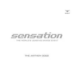 Sensation - The Anthem 2002