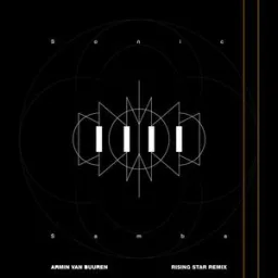 Armin van Buuren, Rising Star - Sonic Samba - Rising Star Remix