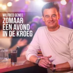 Wilfred Genee - Zomaar Een Avond In De Kroeg