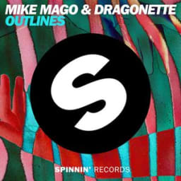 Mike Mago, Dragonette - Outlines