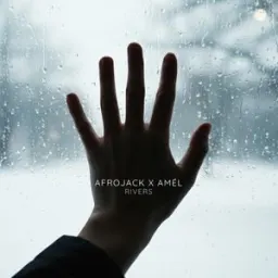 AFROJACK, Amél - Rivers