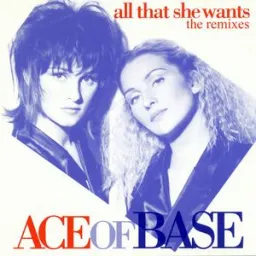 Ace of Base - All That She Wants