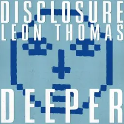 Disclosure, Leon Thomas - Deeper