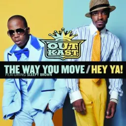 Outkast - Hey Ya!