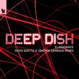 Deep Dish - Flashdance