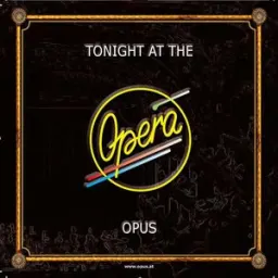 Opus - Live Is Life