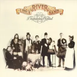 Little River Band - Home On Monday - 2010 Digital Remaster