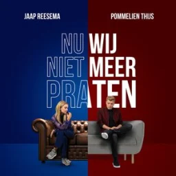 Jaap Reesema, Pommelien Thijs - Nu Wij Niet Meer Praten