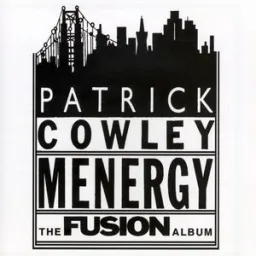 Patrick Cowley - Menergy - Reprise