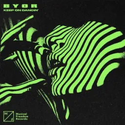 BYOR - Keep On Dancin'