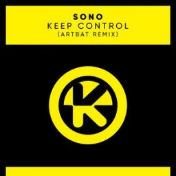 Sono, ARTBAT - Keep Control - ARTBAT Remix