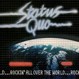 Status Quo - Rockin' All Over The World