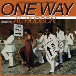 One Way, Al Hudson - You Can Do It