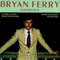 Bryan Ferry - The Price Of Love