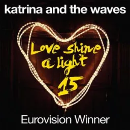 Katrina & The Waves - Love Shine a Light