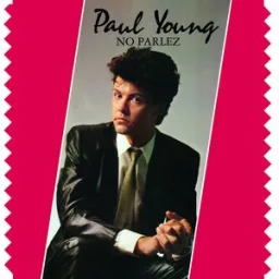 Paul Young - Come Back and Stay - 2008 Re-Master Version