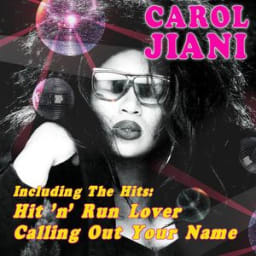 Carol Jiani - Hit 'n' Run Lover