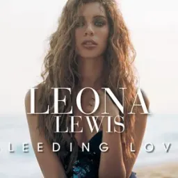 Leona Lewis - Bleeding Love