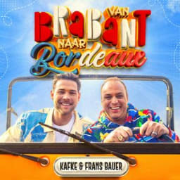 Frans Bauer, Kafke - Van Brabant naar Bordeaux