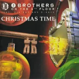 2 Brothers On The 4th Floor - Christmas Time