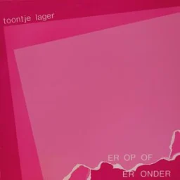 Toontje Lager - Ben Jij Ook Zo Bang