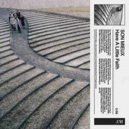 Son Mieux - Have A Little Faith