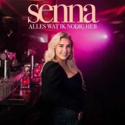 Senna - Alles Wat Ik Nodig Heb