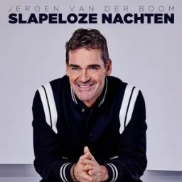 Jeroen Van Der Boom - Slapeloze Nachten