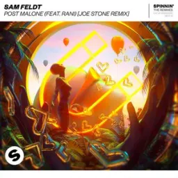 Sam Feldt, RANI - Post Malone (feat. RANI)