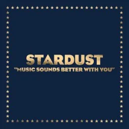 Stardust, Benjamin Diamond, Alan Braxe, Thomas Bangalter - Music Sounds Better With You