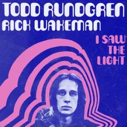 Todd Rundgren, Rick Wakeman - I Saw the Light