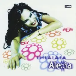 Alexia - Uh La La La