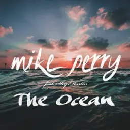 Mike Perry, shy martin - The Ocean (feat. Shy Martin)