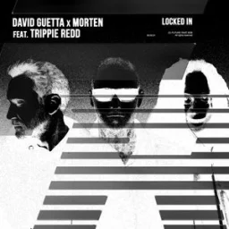 David Guetta, MORTEN, Trippie Redd - Locked In (feat. Trippie Redd)