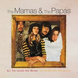 The Mamas & The Papas - I Saw Her Again