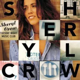 Sheryl Crow - All I Wanna Do
