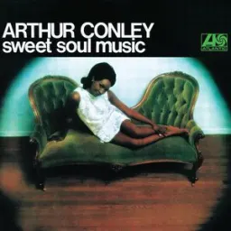 Arthur Conley - Sweet Soul Music
