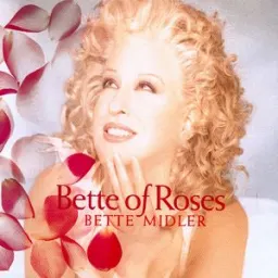 Bette Midler - To Deserve You